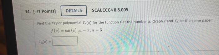 Solved Find the Taylor polynomial Tn(x) for the function f | Chegg.com