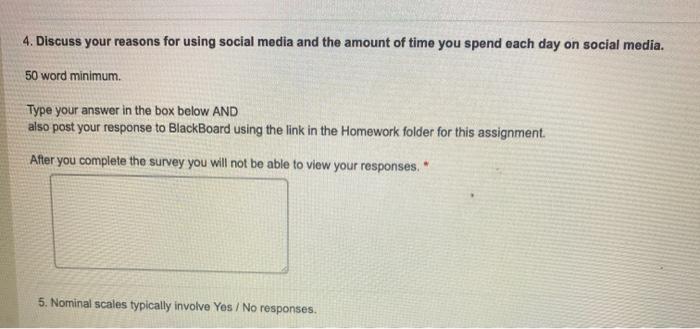Solved 4. Discuss your reasons for using social media and | Chegg.com