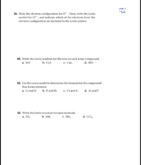 Solved 36. Write the electron configuration for O2. Then, | Chegg.com