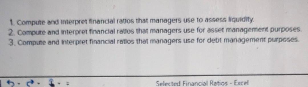 Solved 1. Compute and interpret financial ratios that | Chegg.com