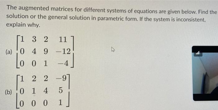 Solved The augmented matrices for different systems of | Chegg.com