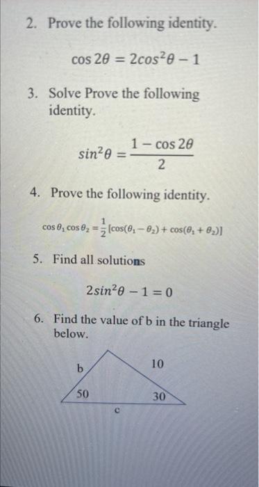 Solved 2 Prove The Following Identity Cos 20 2cos²0 1 3