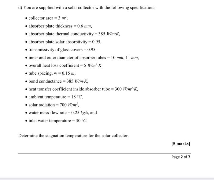 Solved d) You are supplied with a solar collector with the | Chegg.com