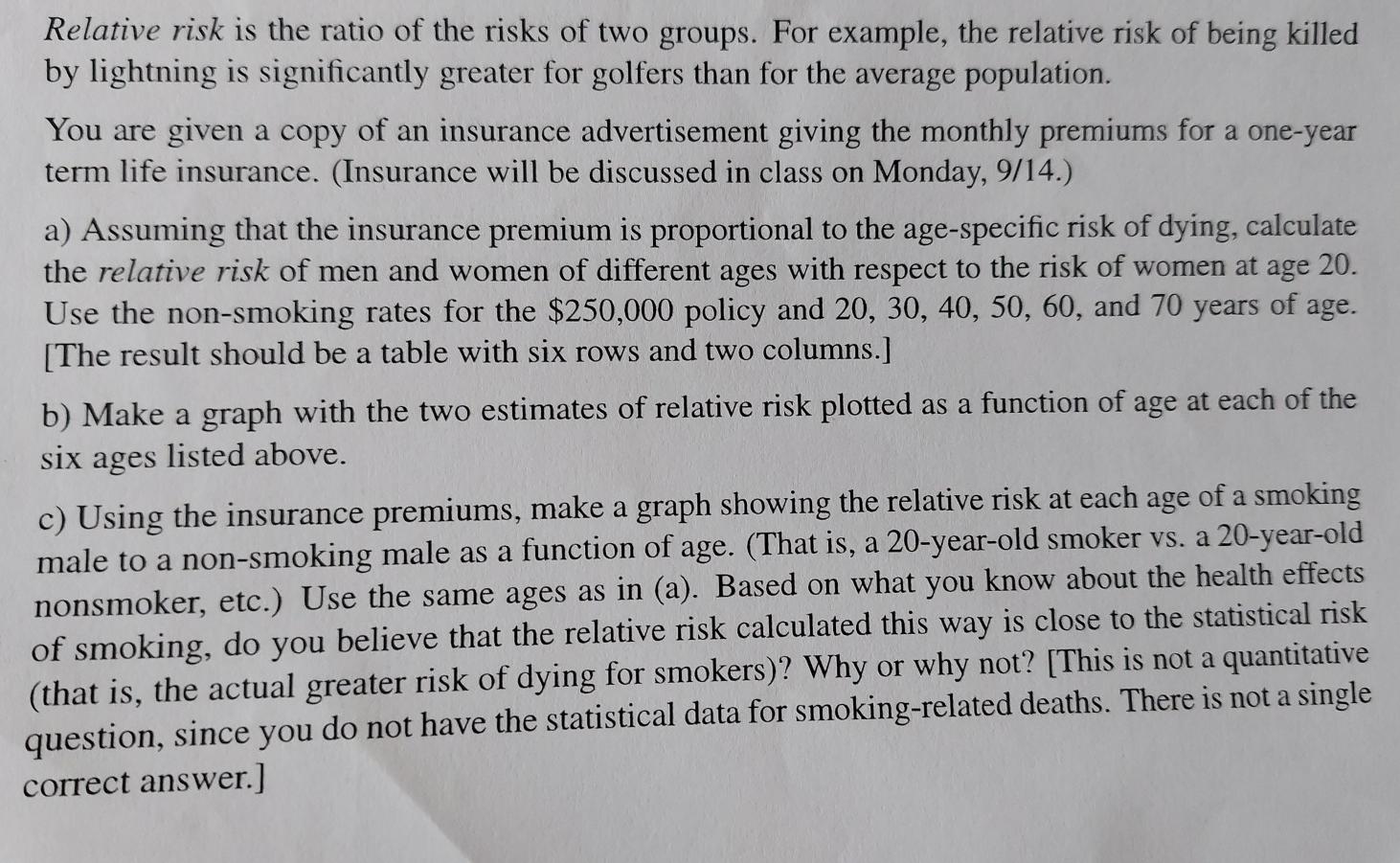 Relative risk is the ratio of the risks of two | Chegg.com