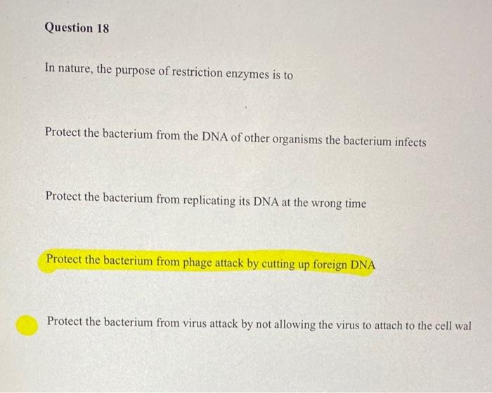 Solved Question 18 In Nature, The Purpose Of Restriction | Chegg.com