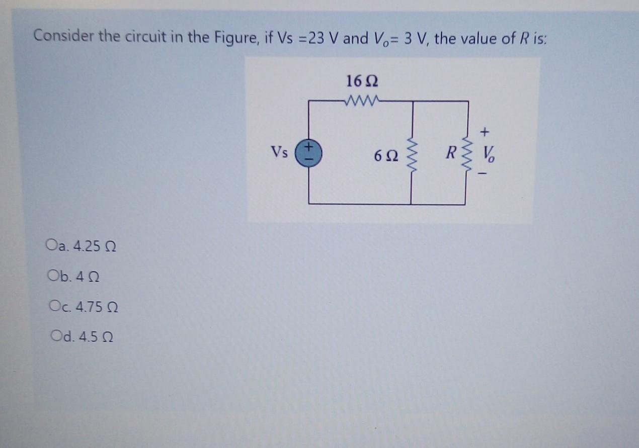 Solved Consider the circuit in the Figure, if Vs = 23 V and | Chegg.com