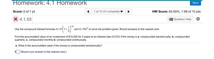 Solved Homework: 4.1 Homework Save 7 of 12 (12 complete) HW | Chegg.com