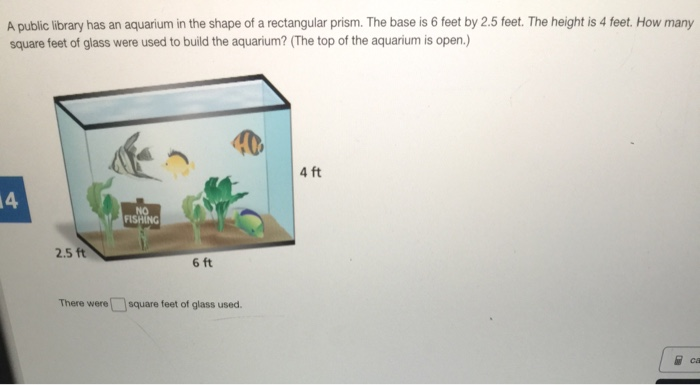 elliot has a modern fish tank that is the shape of an oblique prism, shown below