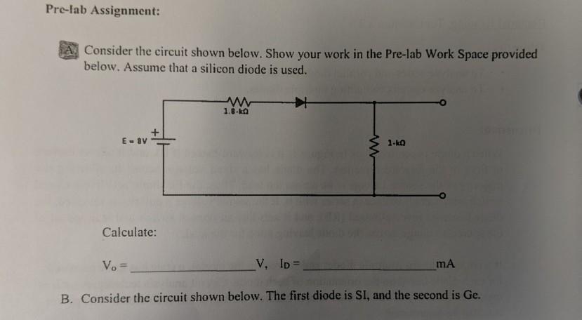 Solved Pre-lab Assignment: Consider The Circuit Shown Below. | Chegg.com