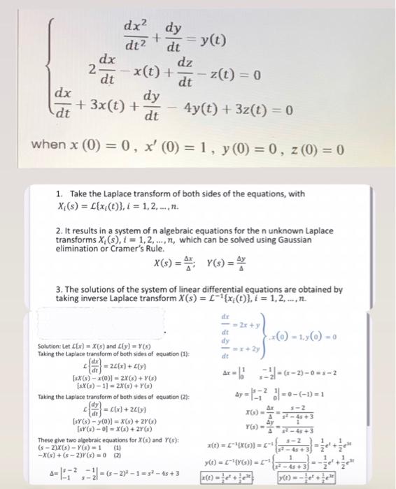Solved dx? dy + dt2 yt) dt dx dz 2 x(t) + dt z(t) = 0 dt dx | Chegg.com