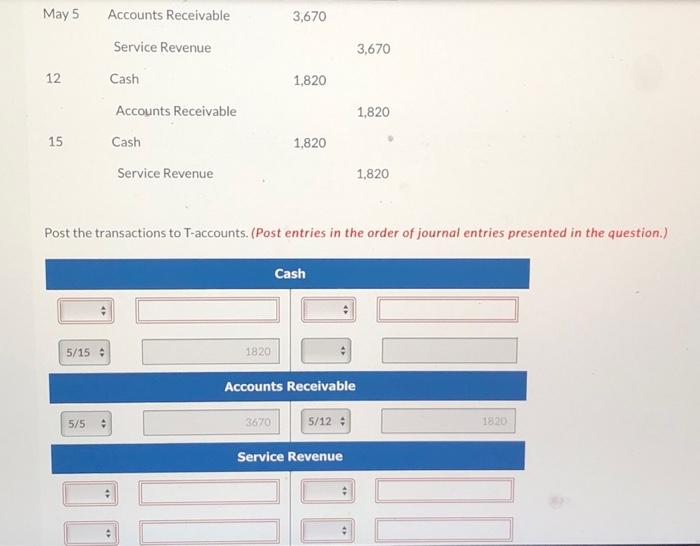 Solved Post the transactions to T-accounts. (Post entries in | Chegg.com