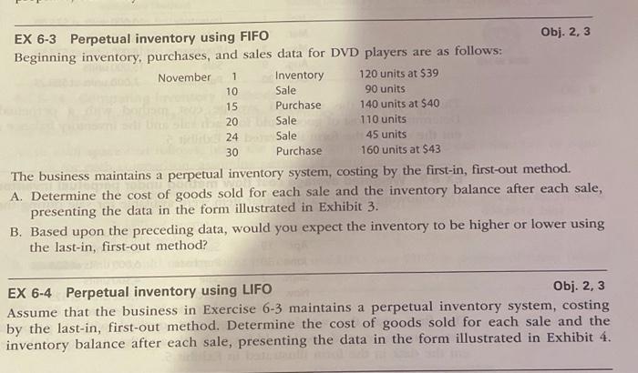 Solved 1 EX 6-3 Perpetual inventory using FIFO Obj. 2, 3 | Chegg.com