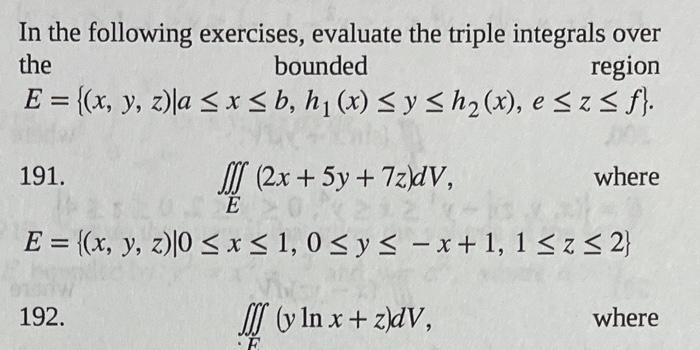 Solved In the following exercises, evaluate the triple | Chegg.com