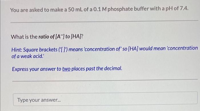 Solved You are asked to make a 50 mL of a 0.1 M phosphate | Chegg.com
