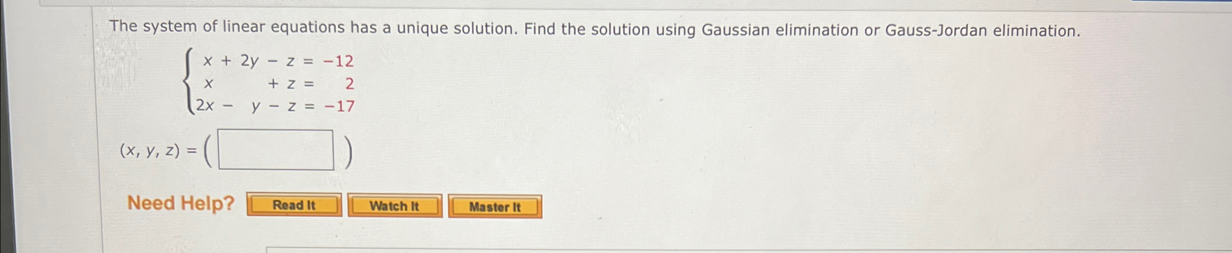 if the system of linear equations have unique solution then
