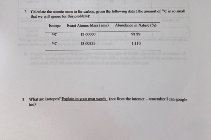 calculate the atomic mass of carbon using the following data
