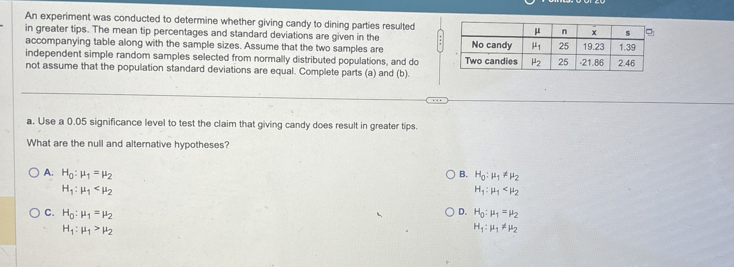 Solved An experiment was conducted to determine whether | Chegg.com