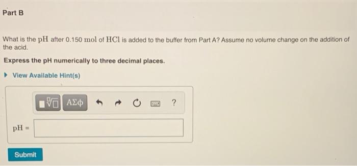 Solved Part A What is the pH of a buffer prepared by adding | Chegg.com