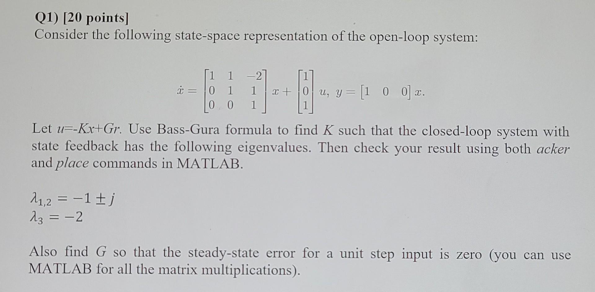 Q1) [20 Points] Consider The Following State-space | Chegg.com