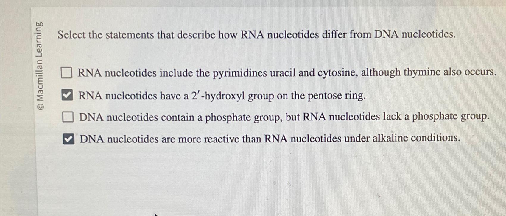 Solved ∞2c ﻿Select the statements that describe how RNA | Chegg.com