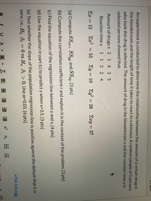 Solved An experiment is conducted to determine the | Chegg.com