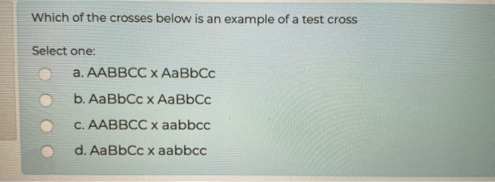Solved Which of the crosses below is an example of a test | Chegg.com