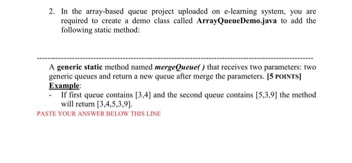 Solved 2. In the array-based queue project uploaded on | Chegg.com