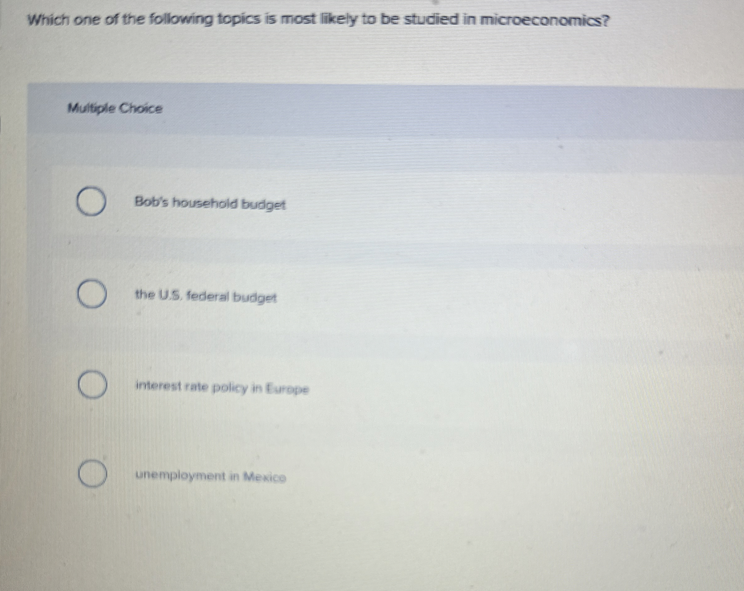Solved Which one of the following topics is most likely to | Chegg.com