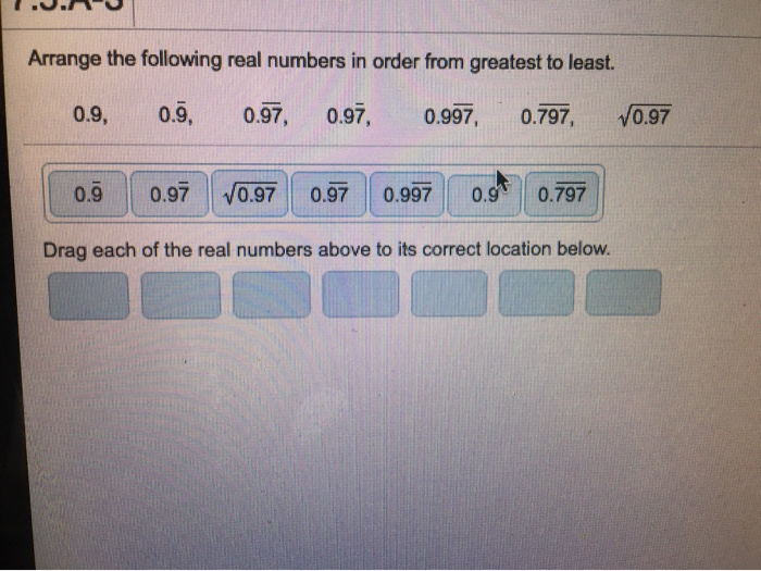 Solved 1.U. Arrange the following real numbers in order from | Chegg.com