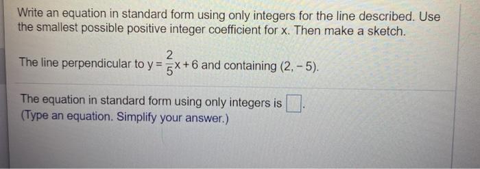 Solved Write an equation in standard form using only | Chegg.com
