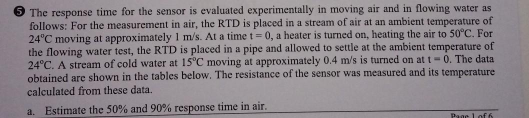 5 The response time for the sensor is evaluated | Chegg.com