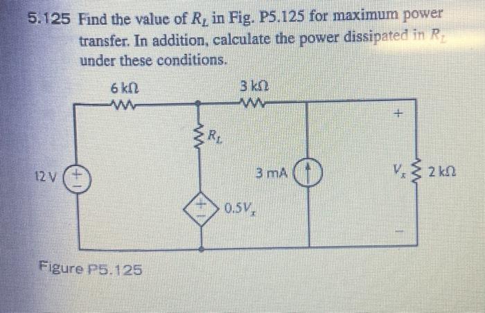 Find The Value Of Rl In Fig P For Maximum Chegg Com