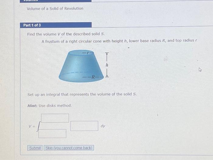 Solved Find The Volume V Of The Described Solid S A Frustum Chegg Com