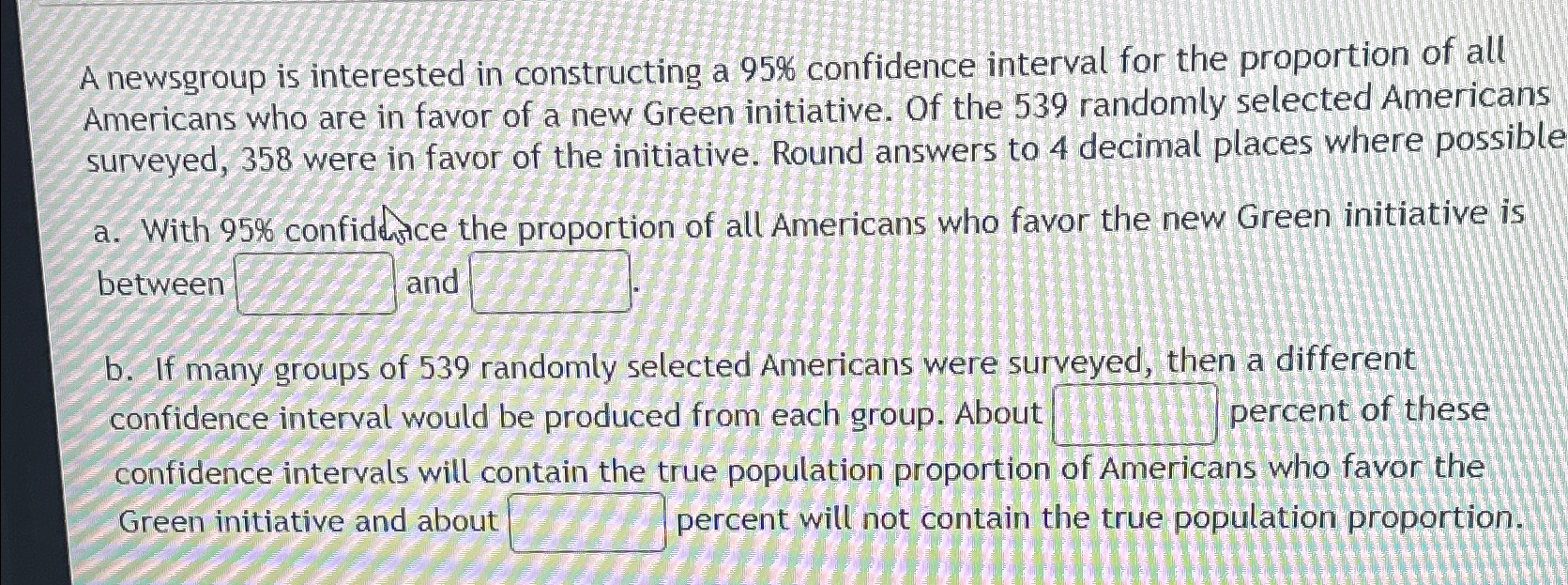 Solved A Newsgroup Is Interested In Constructing A 95% | Chegg.com