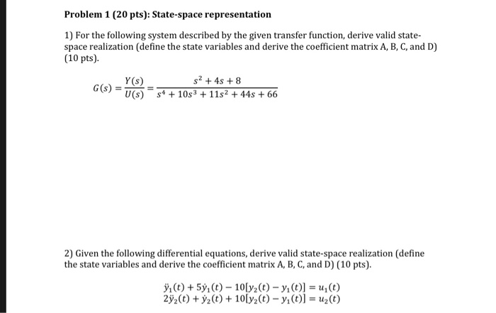 solved-problem-1-20-pts-state-space-representation-1-for-chegg