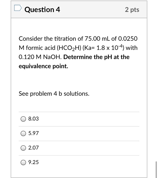 Solved Question 2 1 pts Calculate the pH of a solution | Chegg.com