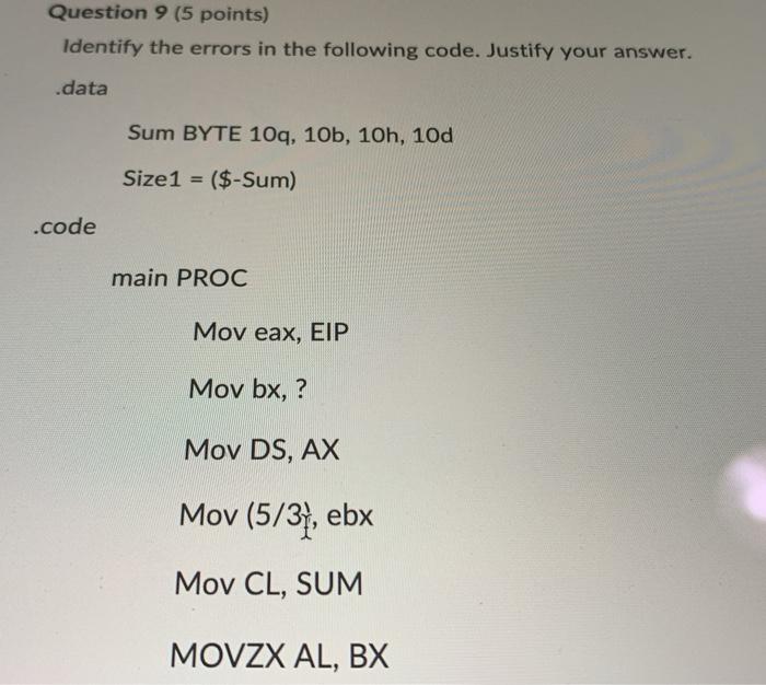 Solved Question 9 (5 points) Identify the errors in the | Chegg.com