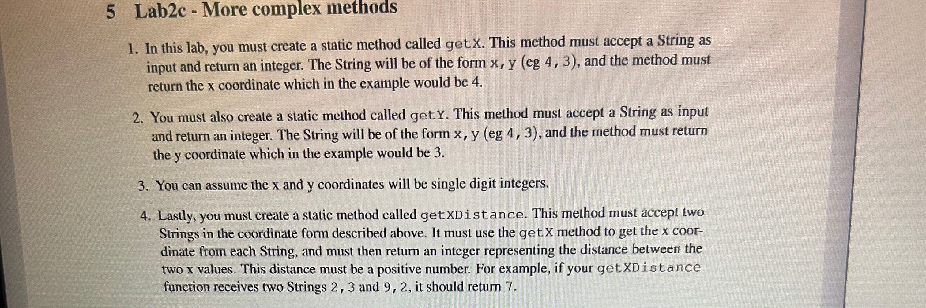 Solved 5 ﻿Lab2c-More complex methodsIn this lab, you must | Chegg.com