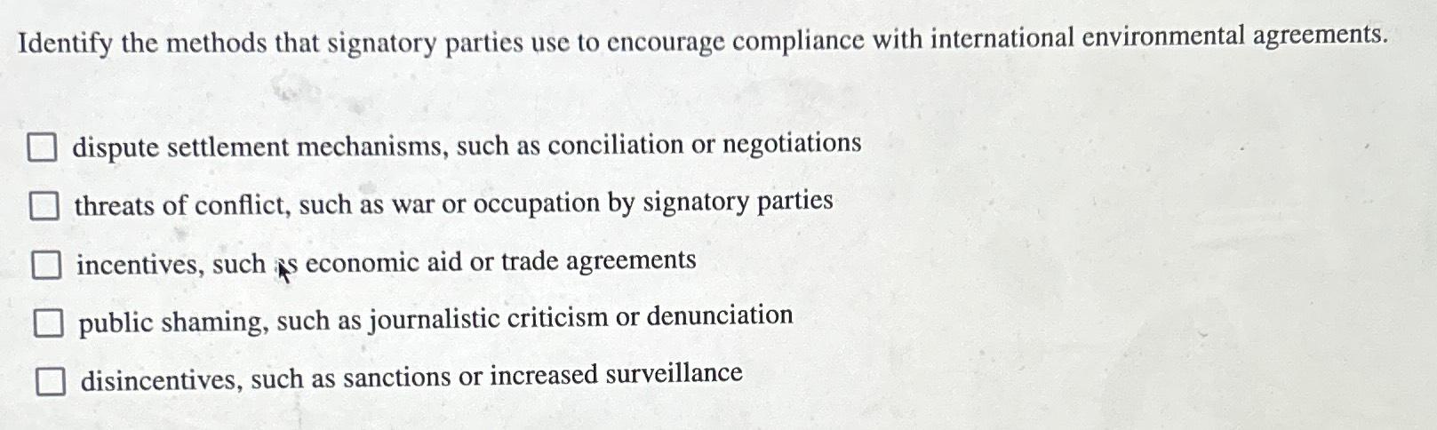 Solved Identify the methods that signatory parties use to