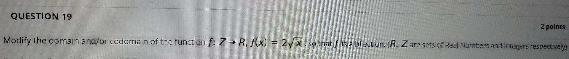 Solved QUESTION 19 2 points Modify the domain and/or | Chegg.com
