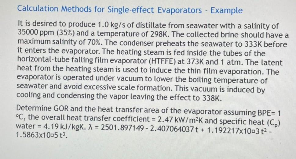 Solved Calculation Methods for Singleeffect Evaporators