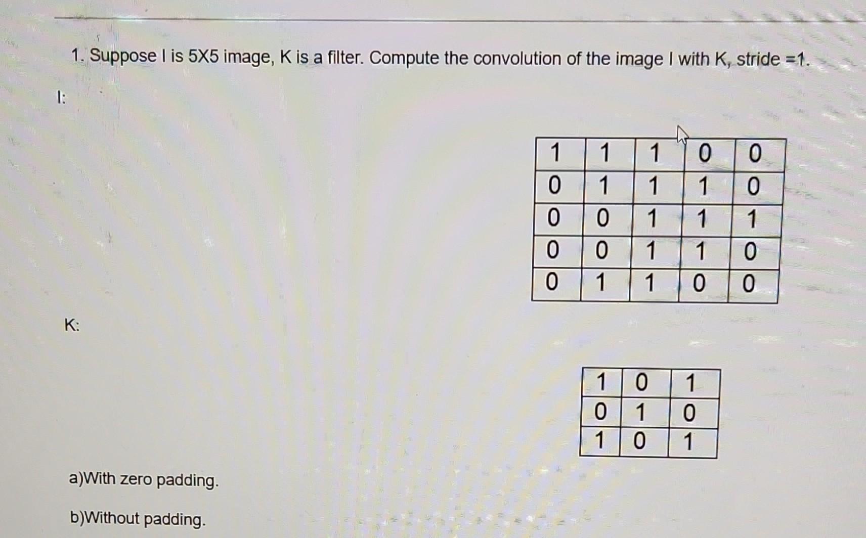 Convolution operation without padding (a), and with same zeropadding