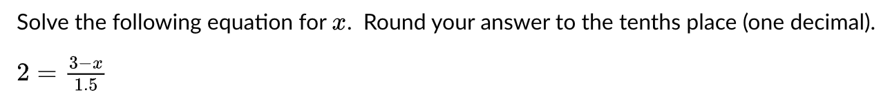 Solved Solve the following equation for x. ﻿Round your | Chegg.com