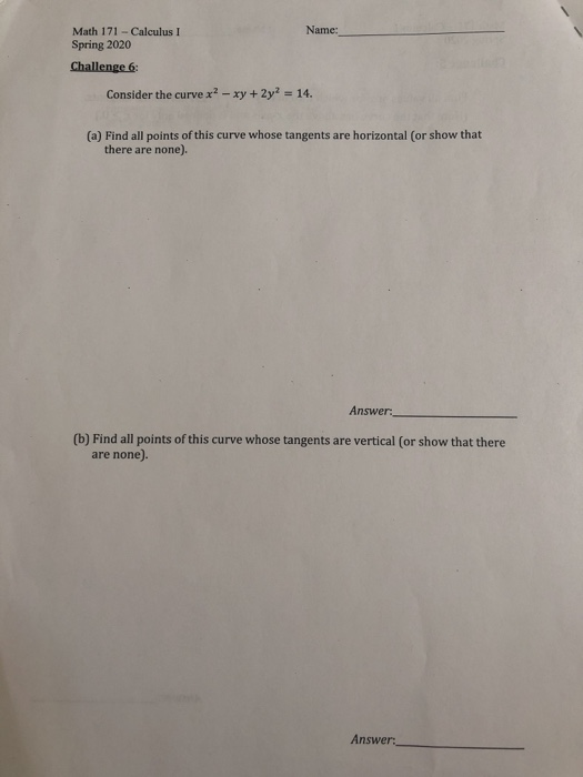 Solved Name: Math 171 - Calculus I Spring 2020 Challenge 5: | Chegg.com