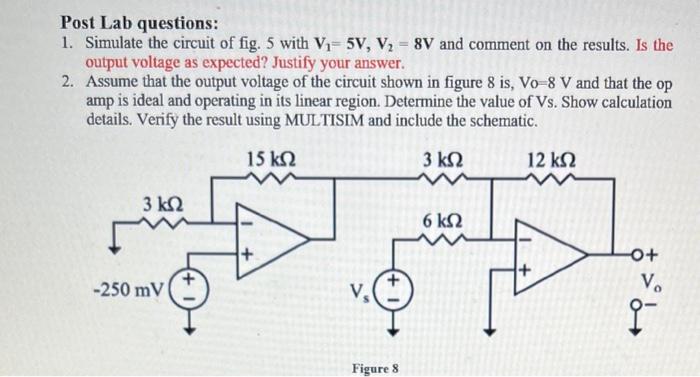 Solved Post Lab questions: 1. Simulate the circuit of fig. 5 | Chegg.com