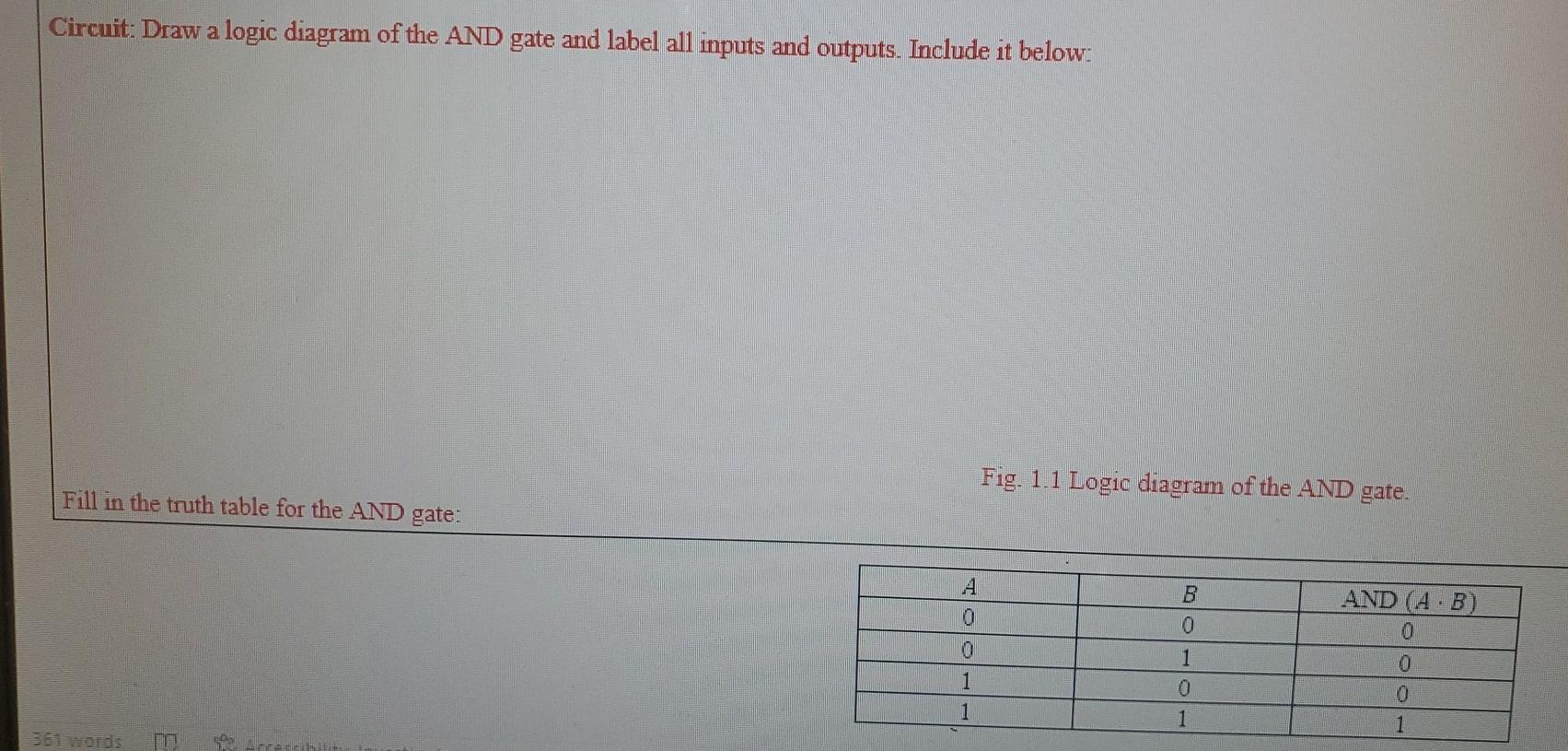 Solved Circuit: Draw a logic diagram of the AND gate and | Chegg.com