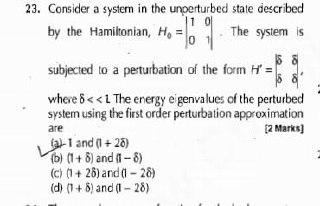 Solved 23. Consider a system in the unperturbed state | Chegg.com