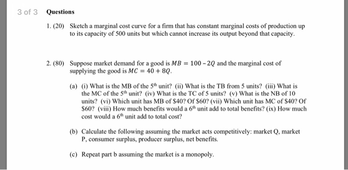 Solved 3 of 3 Questions 1. (20) Sketch a marginal cost curve | Chegg.com