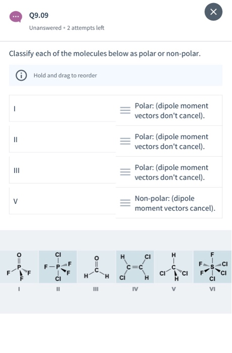 Solved classify each of the molecules below as polar or non | Chegg.com