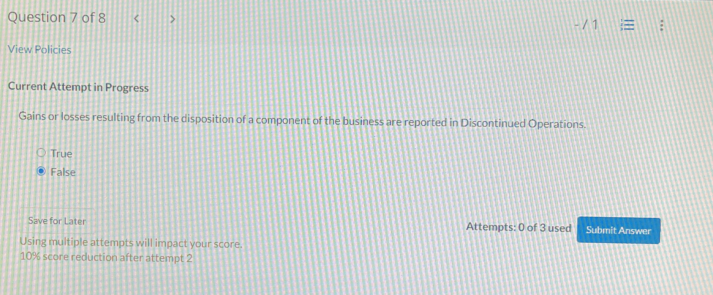 Solved Question 7 ﻿of 8View PoliciesCurrent Attempt in | Chegg.com